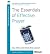 { [ THE ESSENTIALS OF EFFECTIVE PRAYER[ THE ESSENTIALS OF EFFECTIVE PRAYER ] BY ARTHUR, KAY ( AUTHOR )JUL-21-2009 PAPERBACK ] } Arthur, Kay ( AUTHOR ) Jul-21-2009 Paperback