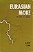 Eurasian Moke: The story of a journey