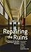 Repairing the Ruins: The Classical and Christian Challenge to Modern Education Paperback – January 6, 1996