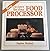 New Recipes for Your Food Processor by Daphne Metland (1990-10-10)
