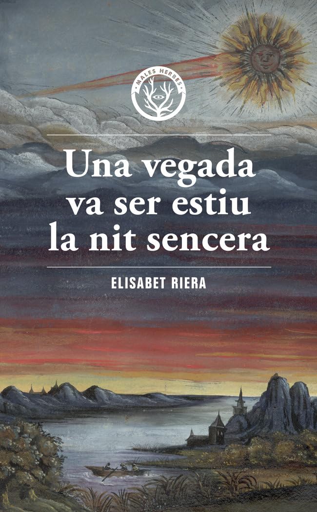 Una vegada va ser estiu la nit sencera (Paperback)