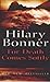 For Death Comes Softly by Hilary Bonner (1999-11-04)