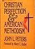 Christian Perfection & American Methodism