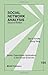 Social Network Analysis (Quantitative Applications in the Social Sciences) by Knoke, David, Yang, Song(November 14, 2007) Paperback