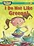 I Do Not Like Greens! (We Read Phonics Level 4 (Paperback)) (We Read Phonics - Level 4 (Quality)) by Paul Orshoski (2010-12-15)