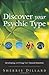 Discover Your Psychic Type: Developing and Using Your Natural Intuition by Sherrie Dillard (March 08,2008)