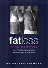Fat Loss: Take Control Fat Loss: Take Control