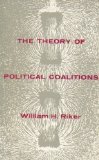 The Theory of Political Coalitions. (Hardcover)