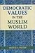 Viva Books Private Limited Democratic Values in the Muslim World