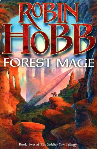 Forest Mage: Book Two of The Soldier Son Trilogy