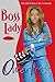 Boss Lady by Tyree, Omar (2005) Hardcover