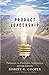 Product Leadership by Rober...