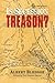 Is Secession Treason? by Albert Bledsoe (2008-06-23)