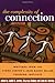The Complexity of Connection: Writings from the Stone Center's Jean Baker Miller Training Institute (2004-04-23)