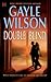 Double Blind by Gayle Wilson (2005-11-01)