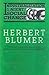 Industrialization as an Agent of Social Change: A Critical Analysis (Communication and Social Order) by Herbert Blumer (1990-12-31)