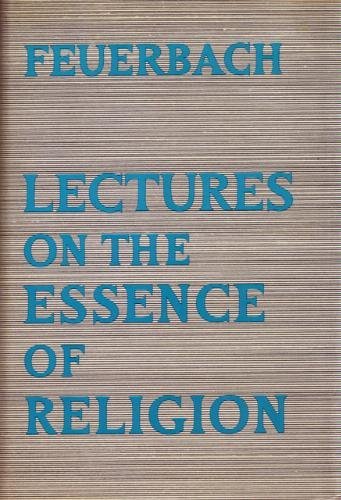 Lectures on the Essence of Religion (Hardcover)