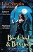 Bewitched & Betrayed (Raine Benares) by Lisa Shearin (2010-04-27)