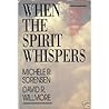 When the Spirit Whispers