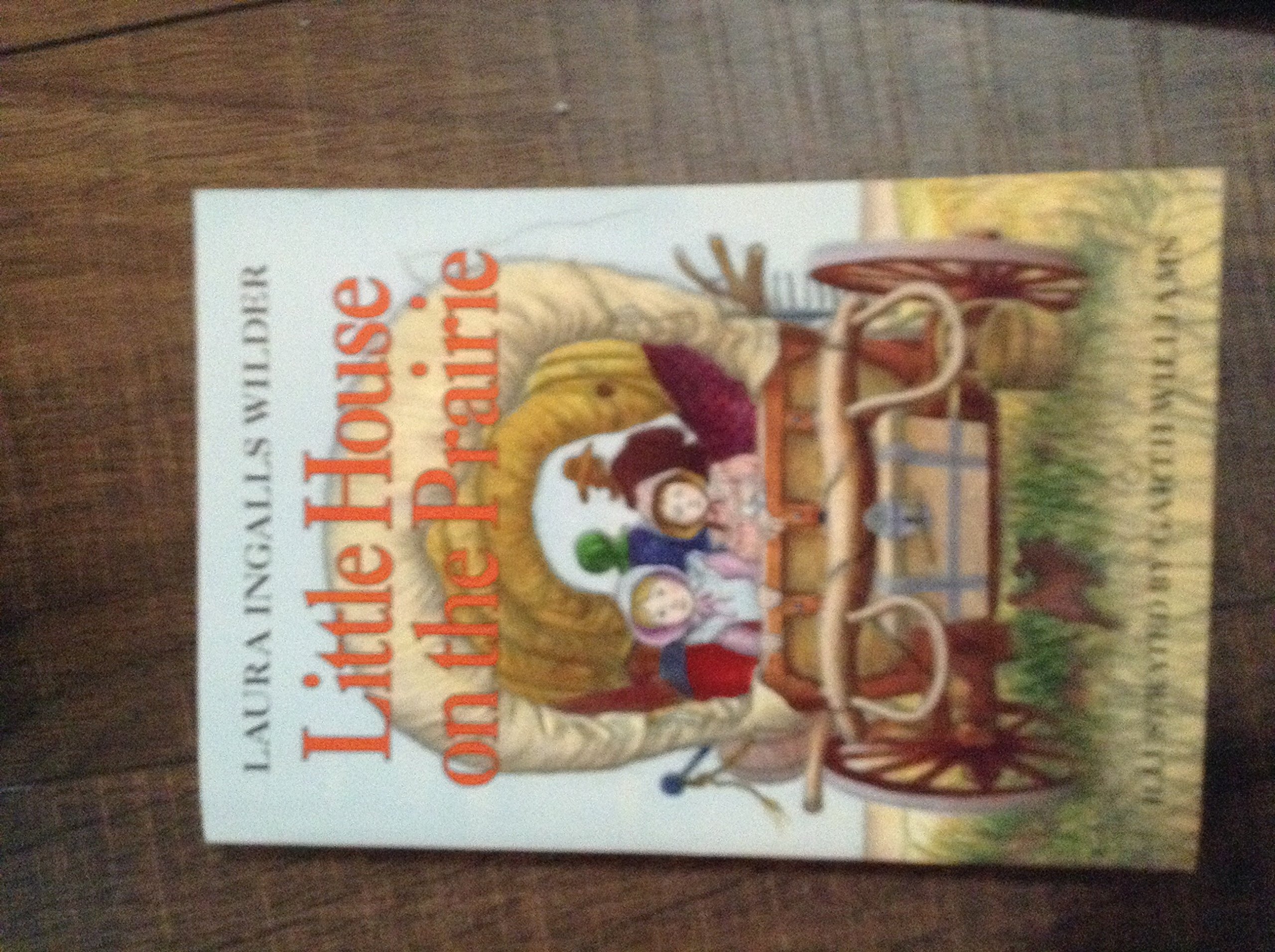 Little House on the Praire Set of 5- Little House, the Long Winter, These Happy Golden Years, By the Shores of Silver Lake and Little Town on the Prairie (Paperback)