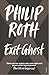 [Exit Ghost] [By: Roth, Philip] [September, 2008]