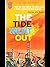The Tide Went Out