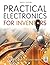 Practical Electronics for Inventors, Fourth Edition by Scherz, Paul, Monk, Simon(April 5, 2016) Paperback