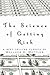 [The Science of Getting Rich] (By: Wallace D. Wattles) [published: March, 2011]