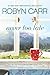 Never Too Late by Robyn Carr (2015-03-31)