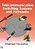 Telecommunication Switching Systems and Networks by T. Viswanathan (2004-08-30)