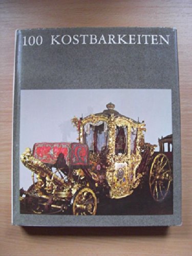 100 Kostbarkeiten. (Hardcover)