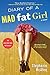 Diary of a Mad Fat Girl (A ...