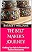 The Belt Maker's Journey: C...
