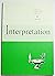 Interpretation: A Journal o...