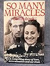 So Many Miracles