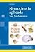 Neurociencia Aplicada/ Applied Neuroscience: Sus Fundamentos/ It's Fundamentals (Spanish Edition) by Daniel P. Cardinali (2007-06-30)