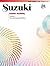 Suzuki Piano School, Vol. 4 (Suzuki Method Core Materials) by Seizo Azuma (2010-07-01)