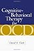 Cognitive-Behavioral Therapy for OCD by David A. Clark PhD (2006-10-01)