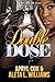 Double Dose by Aleta L Williams (2013-08-19)