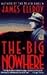 The Big Nowhere (L. A. Quartet, Book 2) by Ellroy, James(September 1, 1989) Mass Market Paperback