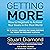 Getting More: How to Negotiate to Achieve Your Goals in the Real World