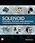 Solenoid Control, Testing, and Servicing: A Handy Reference for Engineers and Technicians by Robert Haney (2013-01-01)
