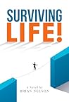 Surviving Life!