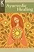 Ayurvedic Healing by Frena Gray-Davidson (2001-09-10)