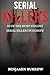 The Big Book of Serial Killers by Benjamin Burrow