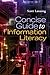 By Scott Lanning - Concise Guide to Information Literacy (2012-04-21) [Paperback]