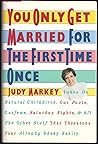 You Only Get Married for the First Time Once