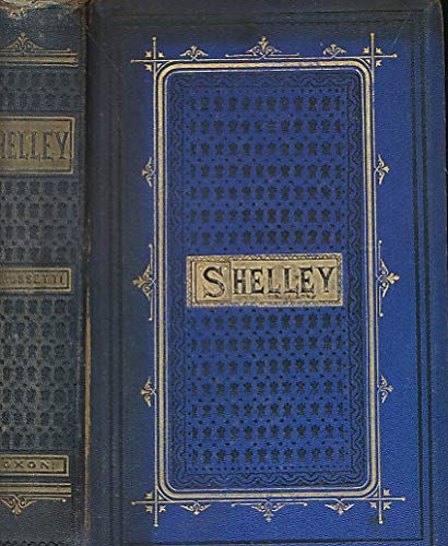 The Poetical Works of Percy Bysshe Shelley