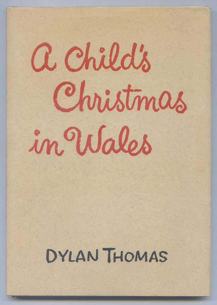 Childs Christmas in Wales 1st Edition