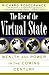 The Rise Of The Virtual State: Wealth and Power in the Coming Century by Richard Rosecrance (2000-08-04)